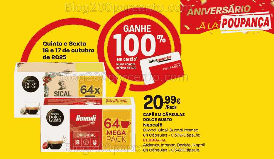 ALERTA - 100% de desconto INTERMARCHÉ - 16 e 17 outubro