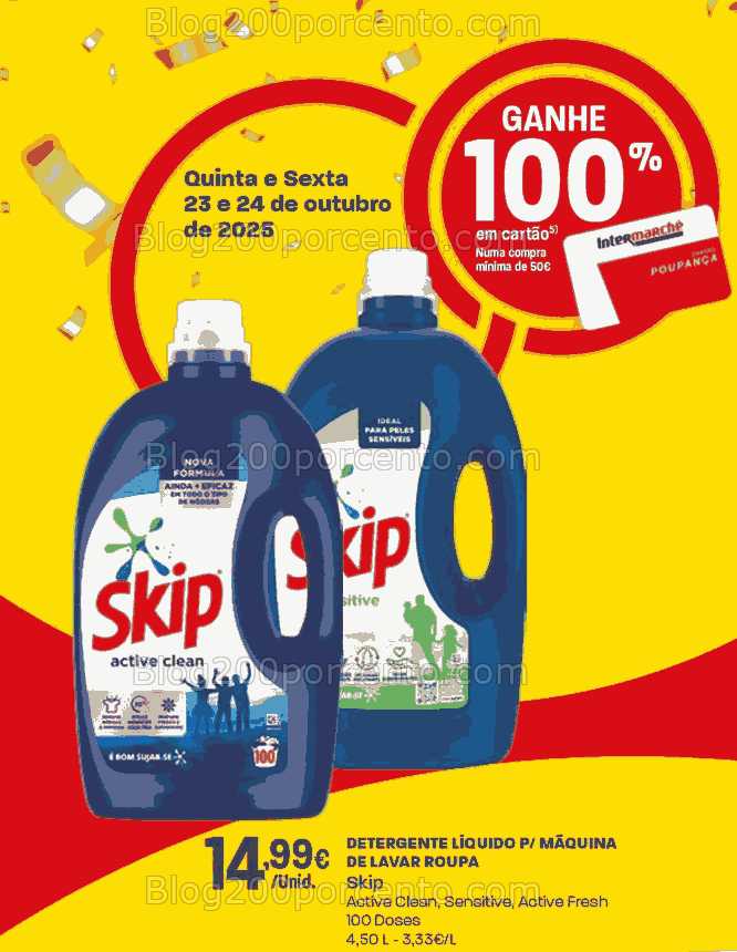 Alerta - 100% de desconto INTERMARCHÉ Promoções de 23 a 24 outubro