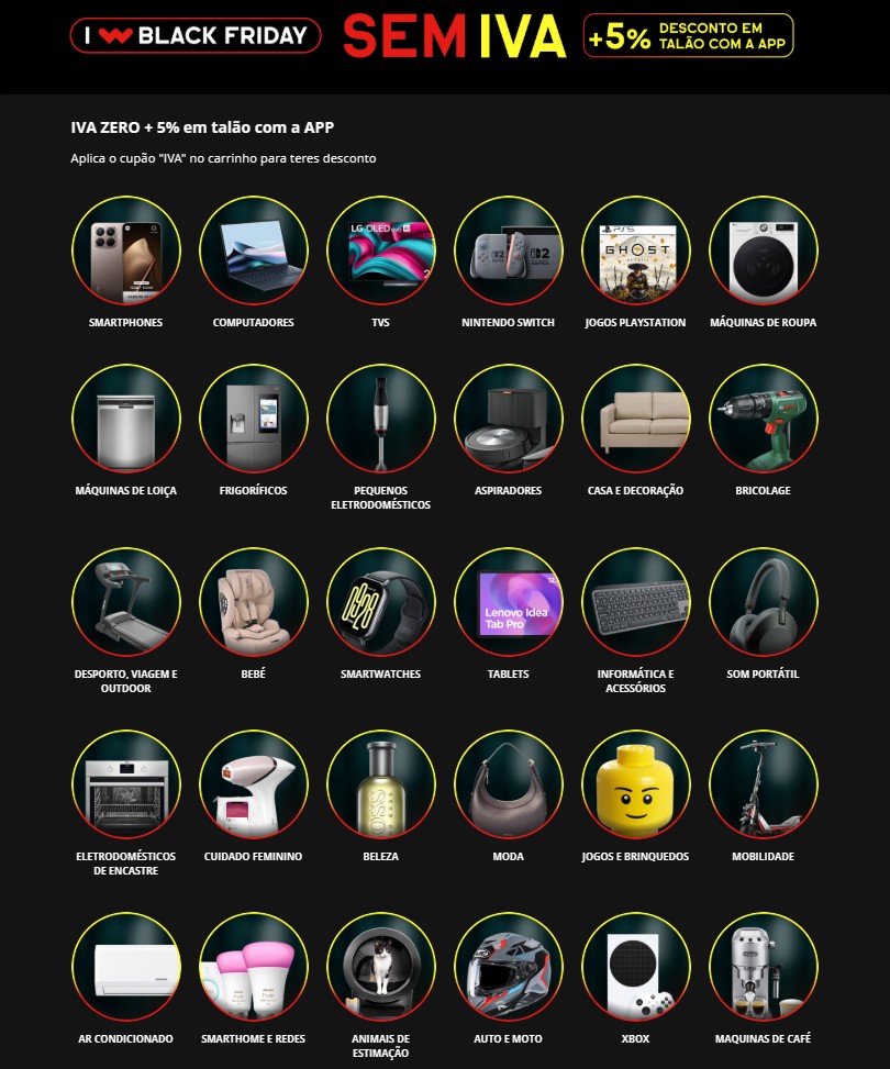 BLACK FRIDAY - Já começou na WORTEN dias sem Iva de 29 outubro a 3 novembro