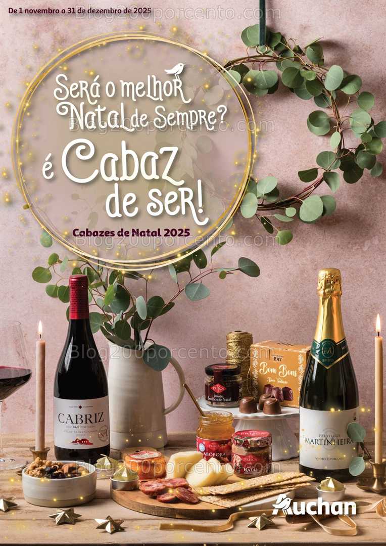 Antevisão Folheto AUCHAN Cabazes de Natal Promoções de 1 novembro a 31 dezembro