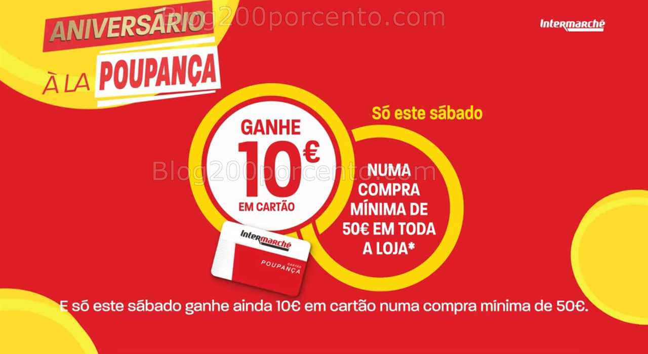 Alerta - Oferta de 10€ INTERMARCHÉ só sábado - 1 novembro!