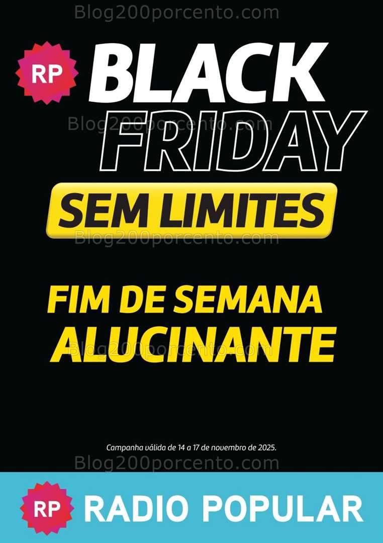 Antevisão Folheto RADIO POPULAR Black Friday Fim de Semana - 14 a 17 novembro
