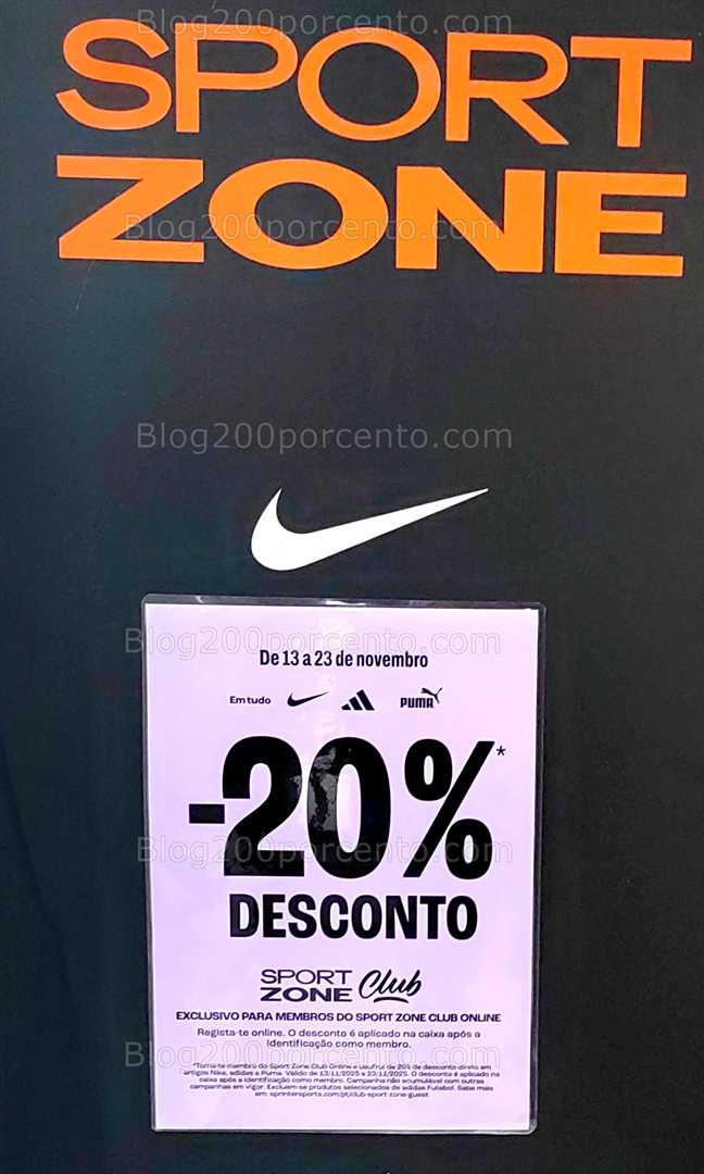 Black Friday - 20% de desconto SPORT ZONE Promoções de 13 a 23 novembro