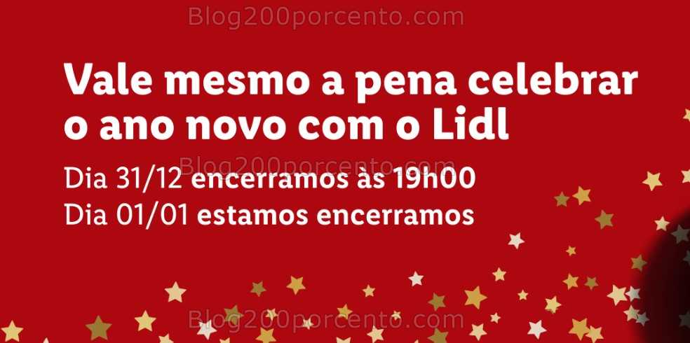 ALERTA - Aqui está o horário especial de fim de ano LIDL!