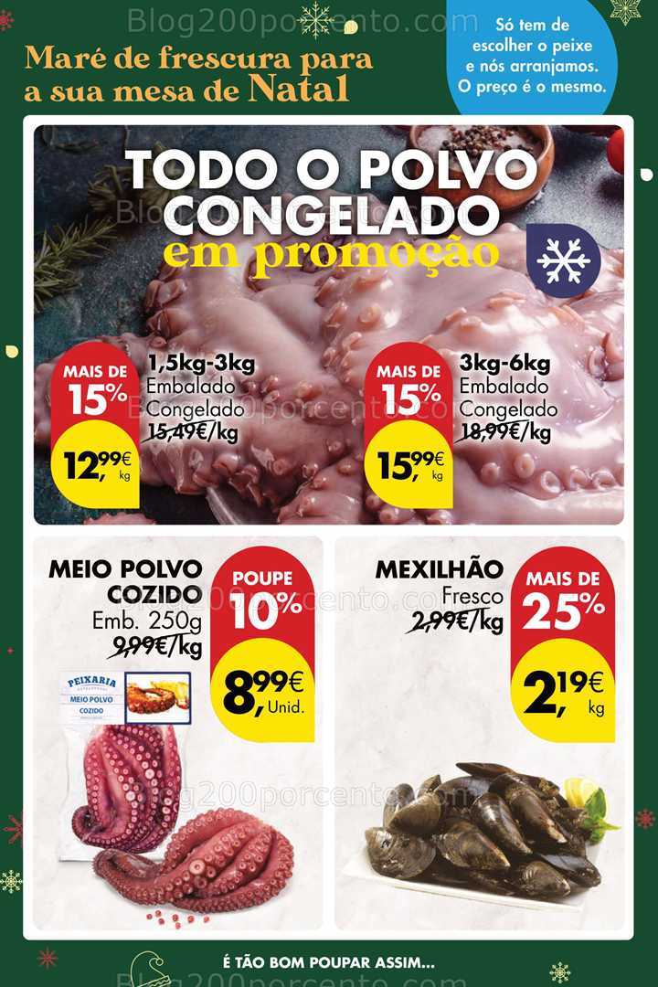 Antevisão Folheto PINGO DOCE Promoções Fim de Semana - 19 a 26 dezembro