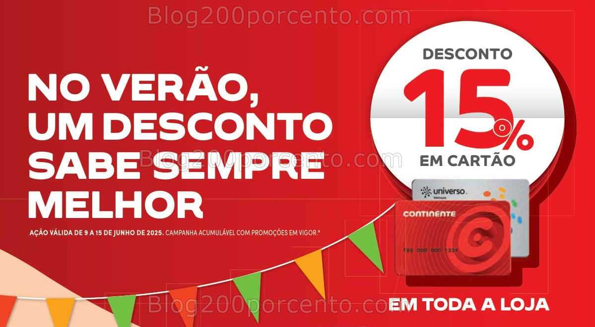 ALERTA - Antevisão 15% desconto CONTINENTE Promoções de 9 a 15 junho all