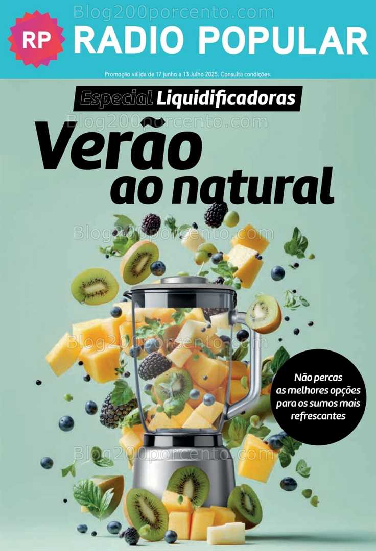 Antevisão Folheto RADIO POPULAR Especial Verão Promoções até 13 julho all