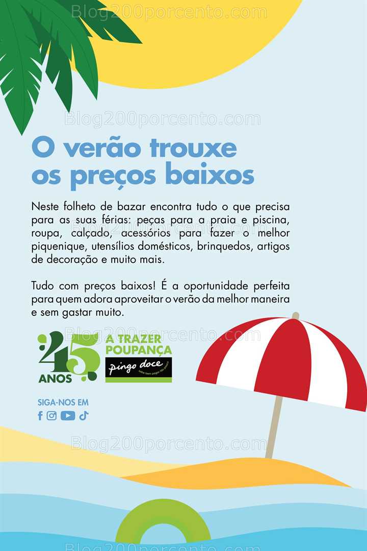 Antevisão Folheto PINGO DOCE Bazar Promoções de 1 a 21 julho all
