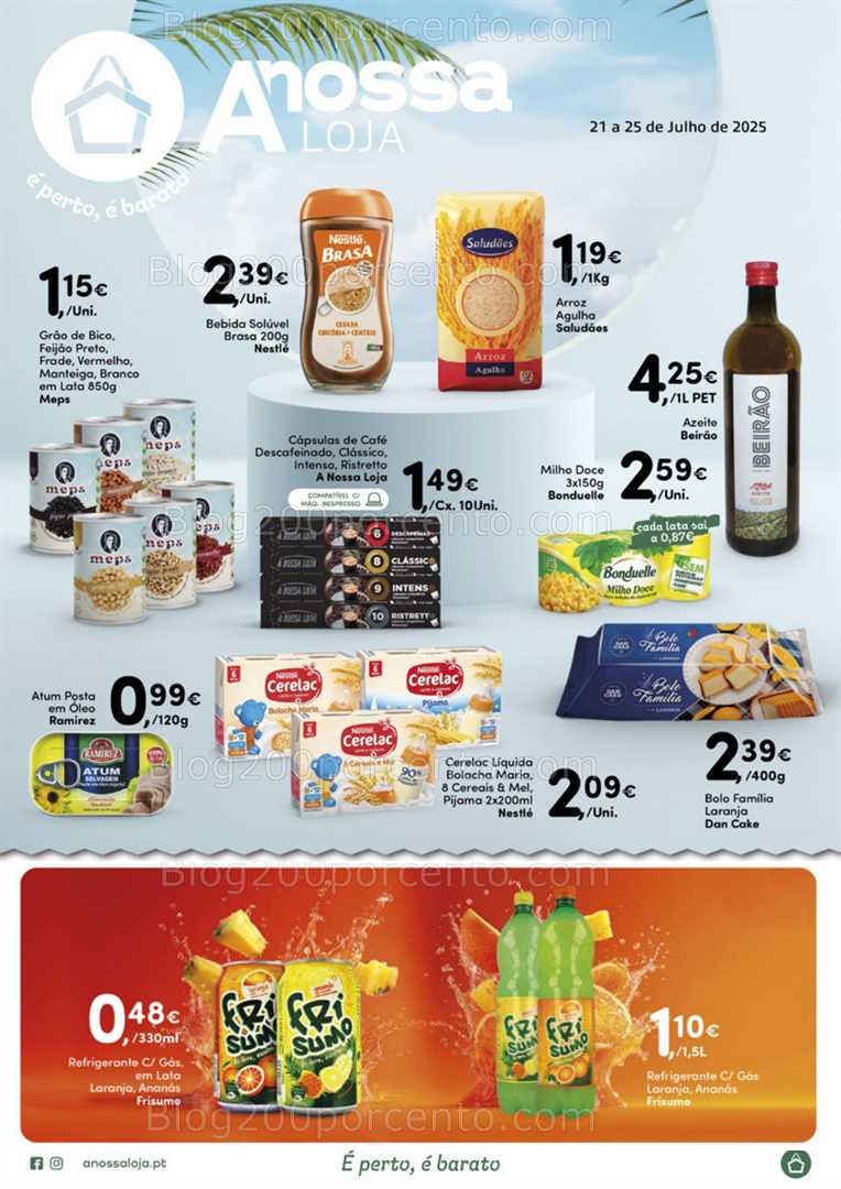 Antevisão Folheto A NOSSA LOJA Promoções de 21 a 25 julho all
