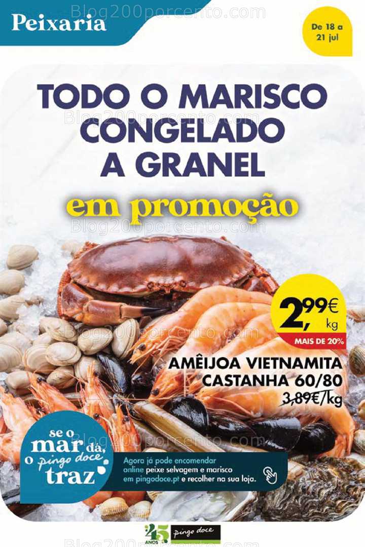 Antevisão Folheto PINGO DOCE Promoções Fim de Semana - 18 a 21 julho all