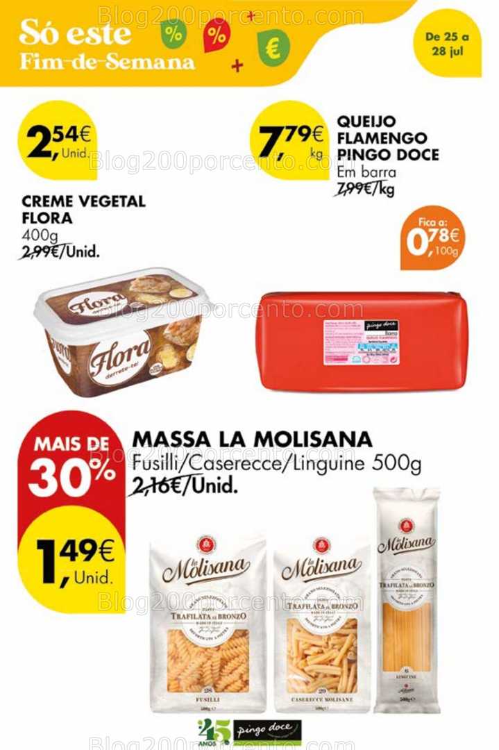 Antevisão Folheto PINGO DOCE Fim de semana - só 26 julho! all