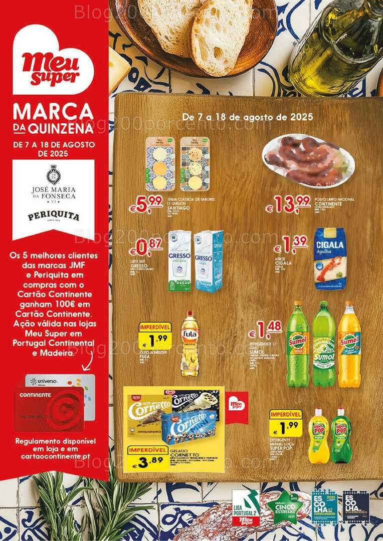Antevisão Folheto MEU SUPER Promoções até 18 agosto all