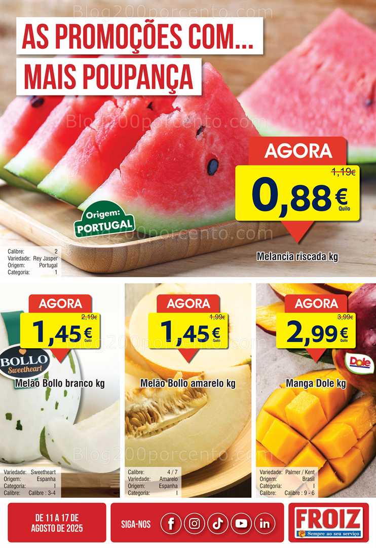 Antevisão Folheto FROIZ Promoções de 11 a 17 agosto, na página 1, encontra: alimentos, frutas, promoções, hortofrutícolas, supermercado