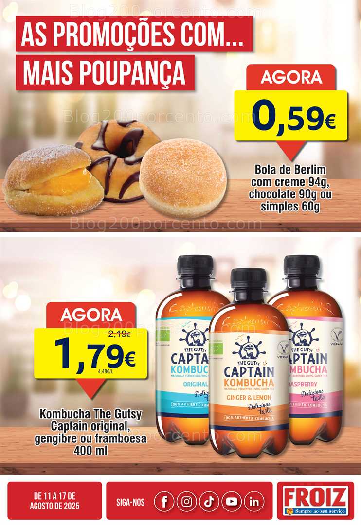 Antevisão Folheto FROIZ Promoções de 11 a 17 agosto, na página 3, encontra: alimentos, bebidas, padaria, promoções, saudável