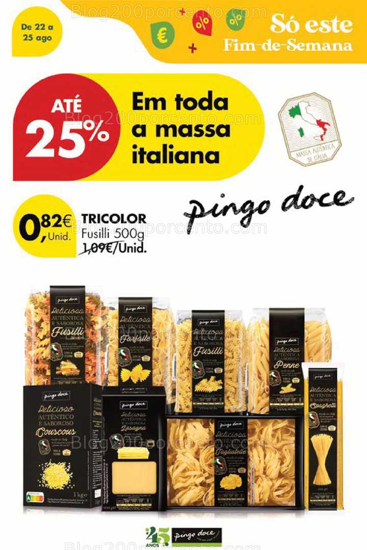 Antevisão Folheto PINGO DOCE Promoções Fim de Semana - 23 a 25 agosto