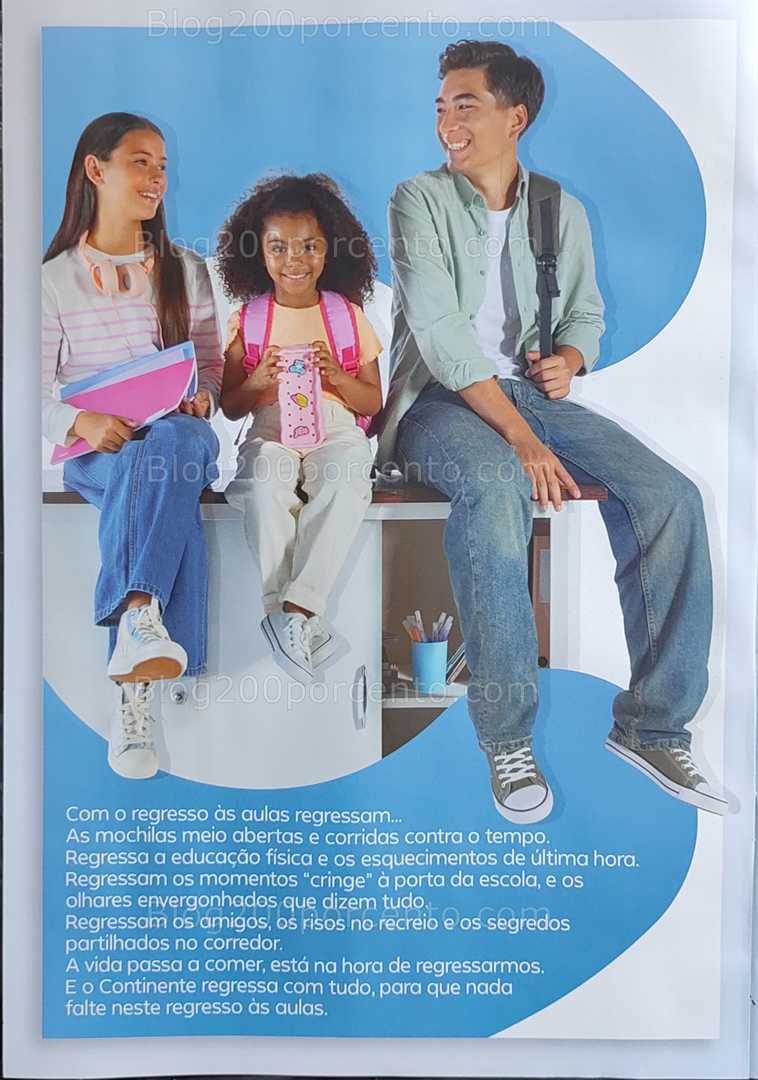 Antevisão Folheto CONTINENTE Regresso às Aulas - 12 agosto a 21 setembro, na página 2, encontra: escola, papelaria, roupa, mochilas, promoções