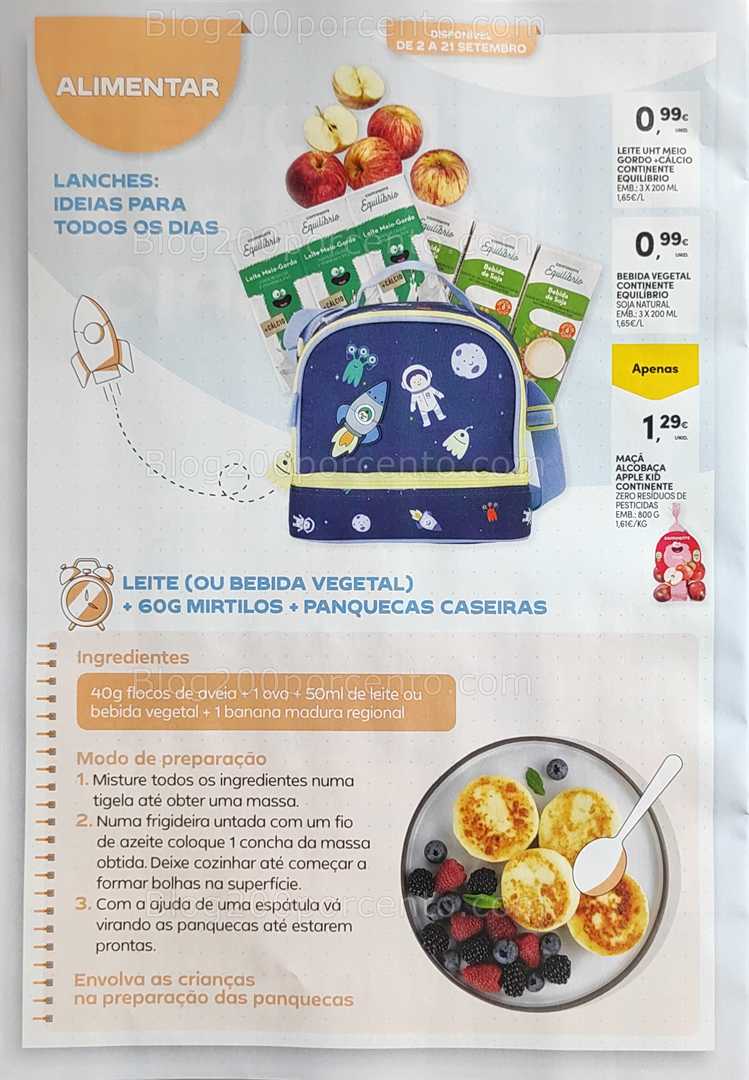 Antevisão Folheto CONTINENTE Regresso às Aulas - 12 agosto a 21 setembro, na página 48, encontra: alimentos, bebidas, receitas, promoções, infantil