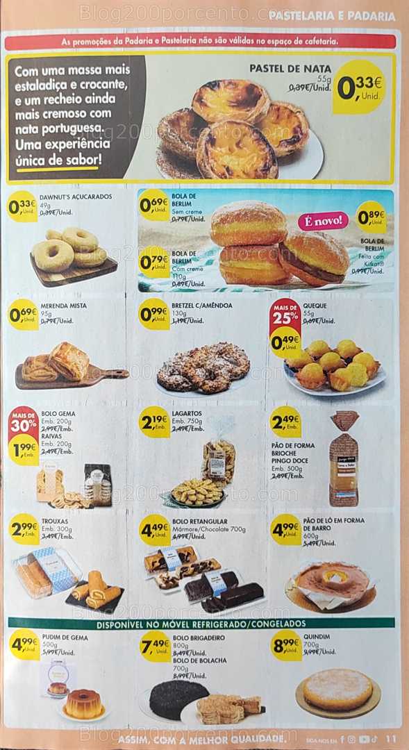 Antevisão Folheto PINGO DOCE Promoções de 12 a 18 agosto, na página 12, encontra: pastelaria, padaria, doces, panificação, promoções