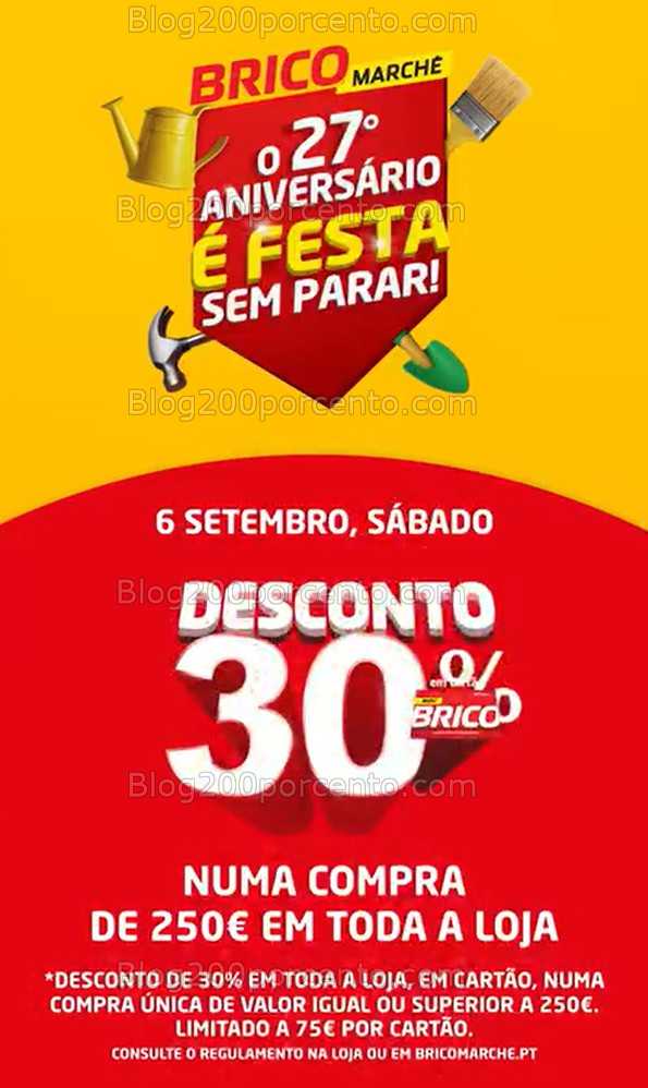 ALERTA - 30% de desconto em toda a loja BRICOMARCHÉ só sábado 6 setembro!