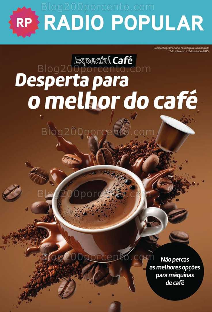 Antevisão Folheto RADIO POPULAR Especial Café Promoções de 12 setembro a 12 outubro
