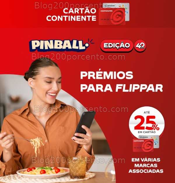 ALERTA - Ganha descontos com o Pinball do CONTINENTE joga a até 19 outubro!
