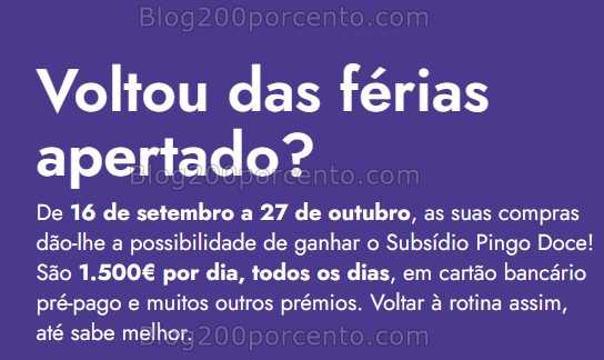 ALERTA - Novo Passatempo PINGO DOCE - 1500€ por dia em prémios!