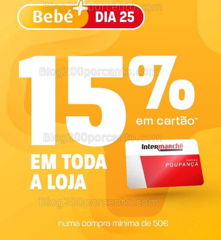 ALERTA - Oferta kit Bebé INTERMARCHÉ e ainda mais descontos no dia 25 de cada mês