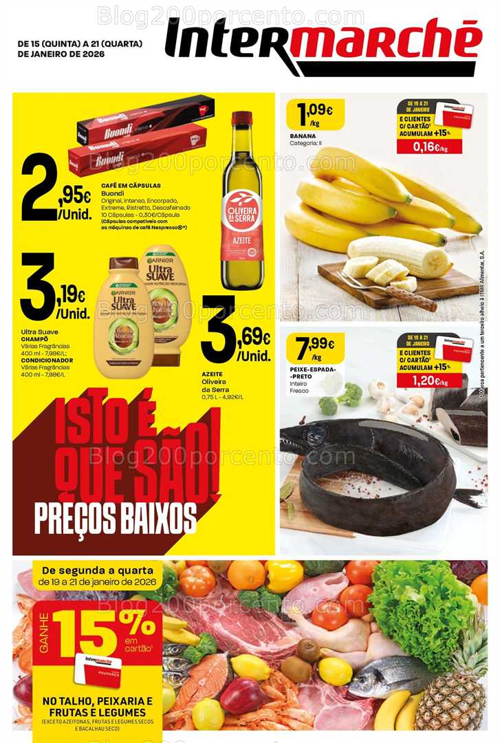 Antevisão Folheto INTERMARCHÉ Super Promoções de 15 a 21 janeiro