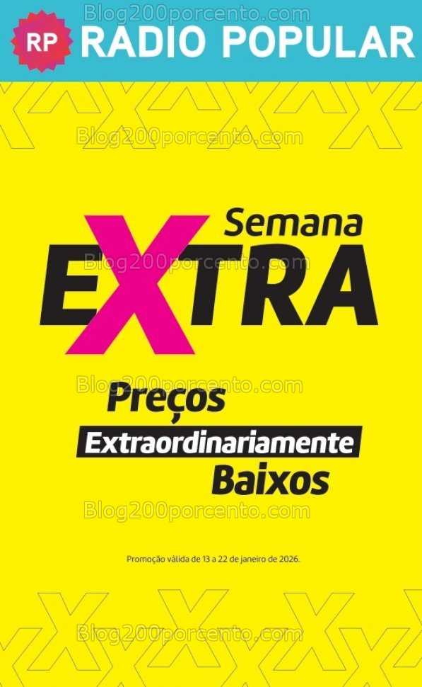 Antevisão Folheto RADIO POPULAR Extra Promoções de 13 a 22 janeiro