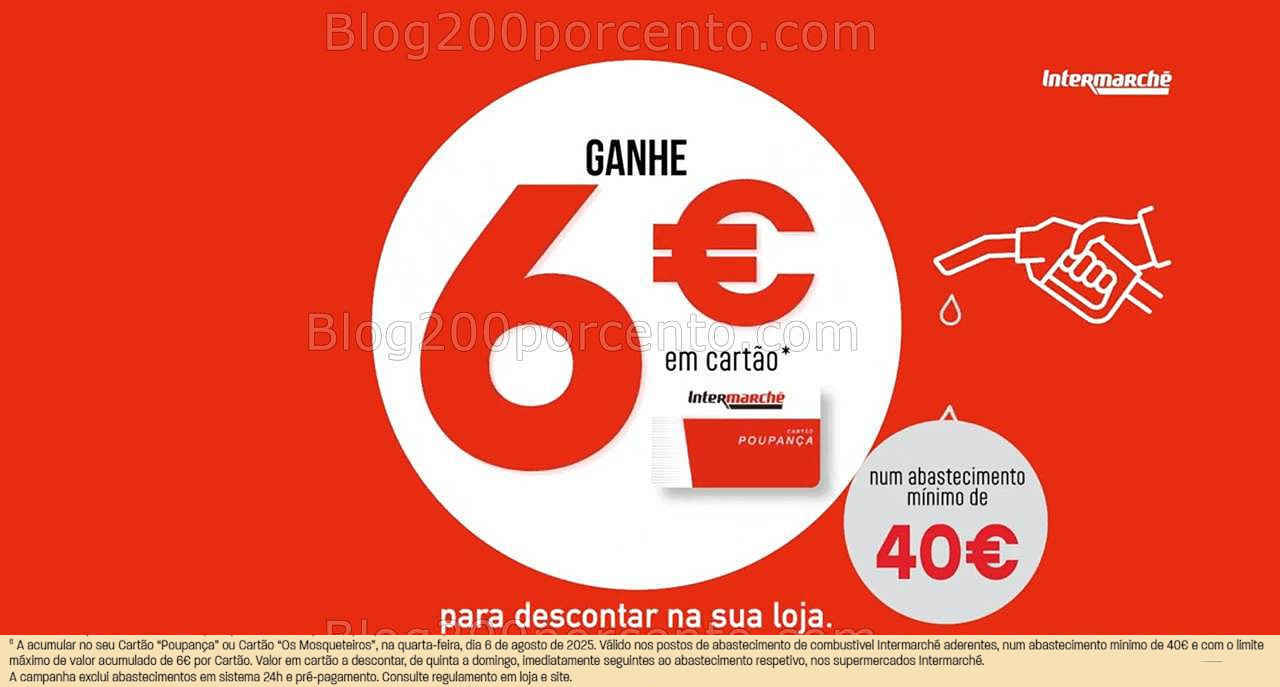 ALERTA - Oferta de 6€ INTERMARCHÉ próxima quarta-feira 2 julho! combustível
