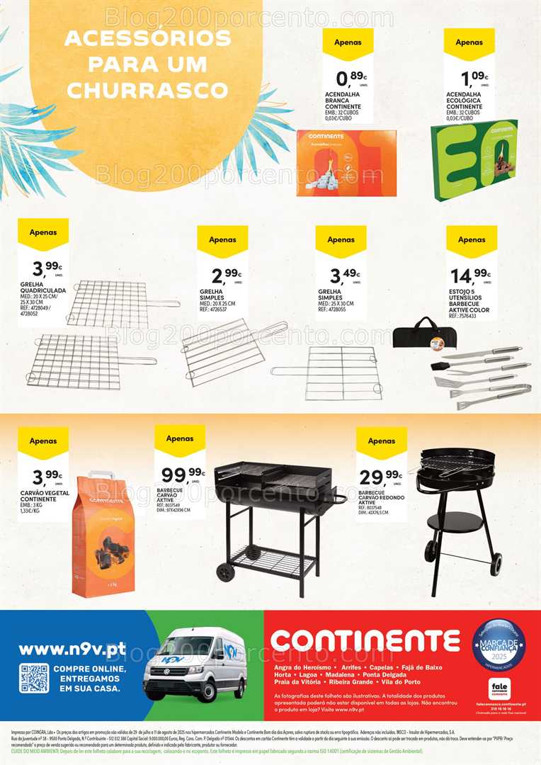 Antevisão Folheto CONTINENTE Churrascos Açores Promoções de 29 julho a 11 agosto all