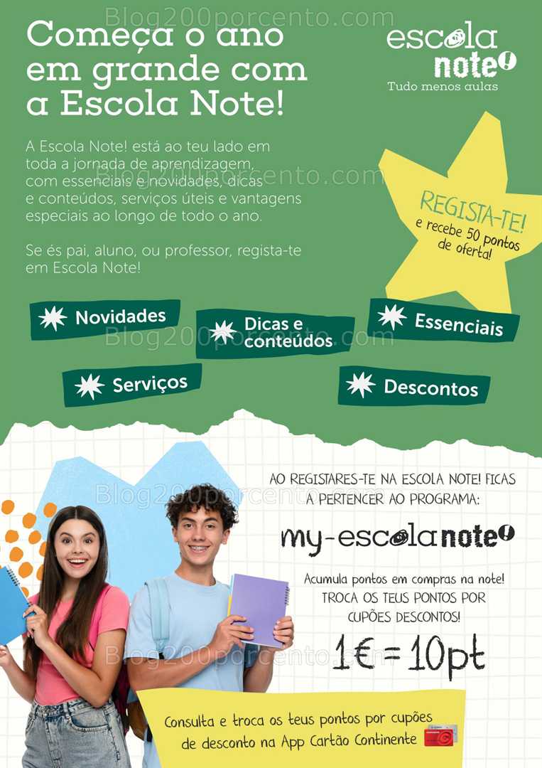 Antevisão Folheto NOTE Regresso às Aulas Promoções de 7 agosto a 22 setembro, na página 2, encontra: